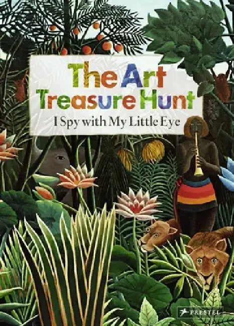 The Art Treasure Hunt: I Spy with My Little Eye by Doris Kutschbach