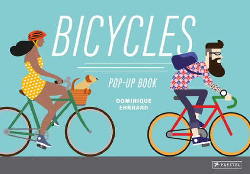 Bicycles: Pop-Up-Book by Dominique Erhard