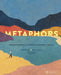 Metaphors: Understanding Philosophy Through Images by Pedro Alcalde