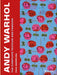 Andy Warhol: The Complete Textiles and Fashion by Paul Marã(c)Chal