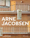 Arne Jacobsen: Furniture, Lighting, Textile Design and Architectural Renovations, 1925-1971 by Thomas Dickson