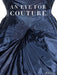 An Eye for Couture: A Collector's Exploration of 20th Century Fashion by Caroline Evans