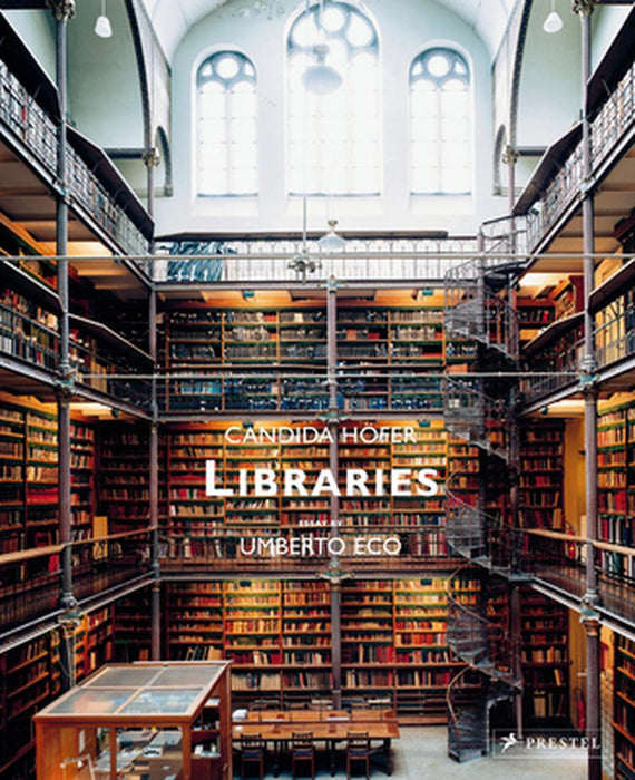 Candida Höfer: Libraries by Umberto Eco