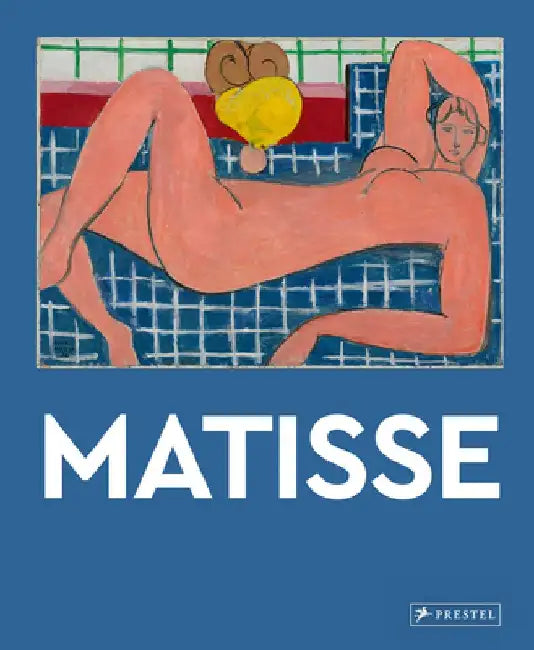 Matisse: Masters of Art by Prestel Publishing