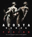 Acosta Danza: Fusion: The Vision of Carlos Acosta's Dance Company by Carlos Acosta