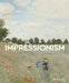 Impressionism: Masters of Art by Florian Heine