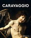 Caravaggio: Masters of Art by Brad Finger