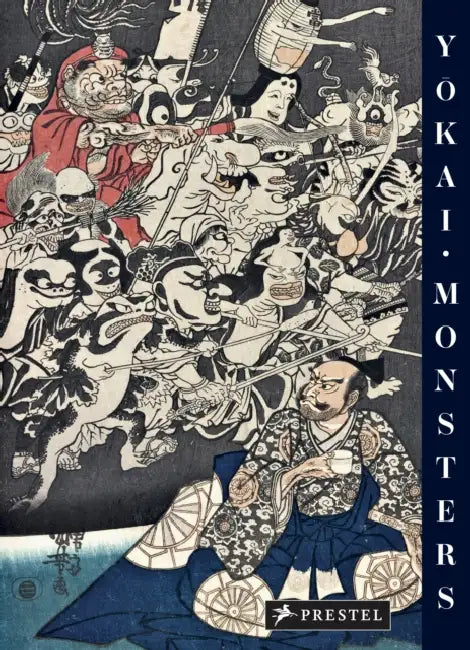 Yokai Monsters: By the Great Masters of Japanese Woodblock Printing by Philippe Charlier