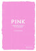 Pink: From Botticelli to O'Keefe by Hayley Edwards-Dujardin