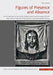 Figures of Presence and Absence: An Introduction to the French Dispute about Sacred Images and the Role of Art in the Life of the Church in the Early by Piotr Krasny