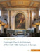 Protestant Church Architecture of the 16th-18th Centuries in Europe by Jan Harasimowicz