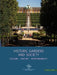 Historic Gardens and Society: Culture - Nature - Responsibility by Schnell &. Steiner
