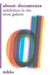 about: documenta: exhibition in the neue galerie by Dorothee Gerkens