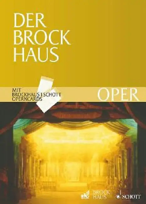 Der Brockhaus Oper: Brockhaus Schott Operncards (German Text) by Jan Brachmann, Marianne Strzysch-Siebeck