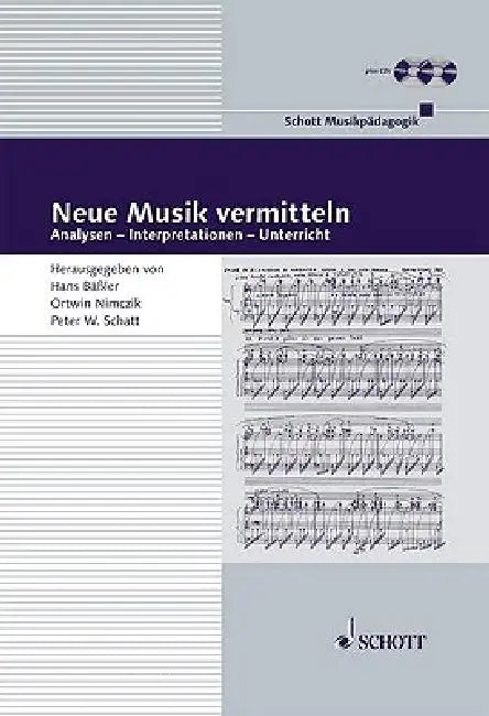 Neue Musik Vermitteln Book/CD: Analysen, Interpretationen Und Unterricht (German Text) by Rolf Tonnes