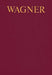 Wagner Werkverzeichnis: German Text by Richard Wagner
