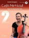 Cello Method - Lesson Book 2: Have Fun Playing the Cello Book with Online Material by Gabriel Koeppen