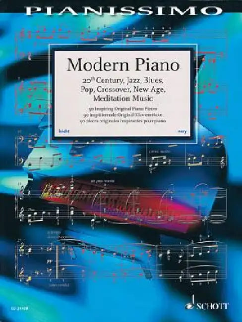 Modern Piano: 20th Century, Jazz, Blues, Pop, Crossover, New Age, Meditation Music by Rainer Mohrs, Hans-Gunter Heumann
