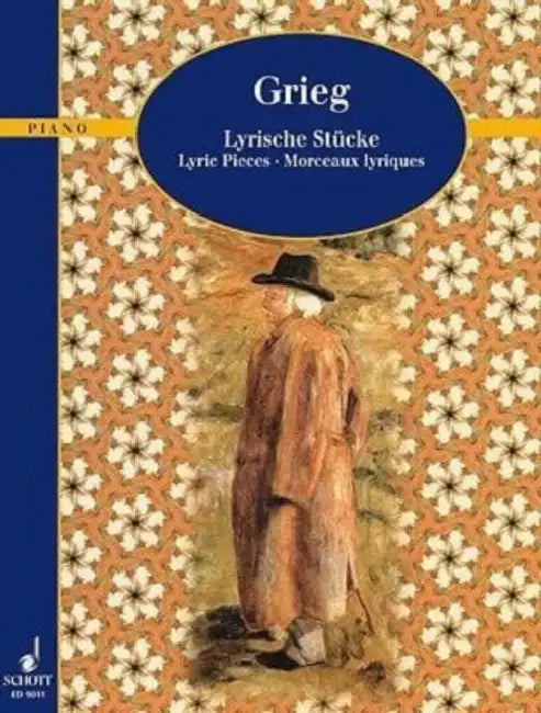 Lyric Pieces Op. 12, 38, 43 by Edvard Grieg