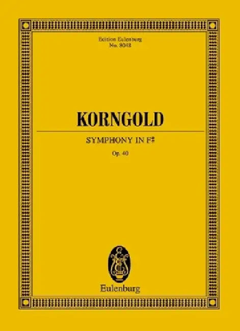 Symphony in F-Sharp, Op. 40 by Erich Wolfgang Korngold, Helmut Pollman
