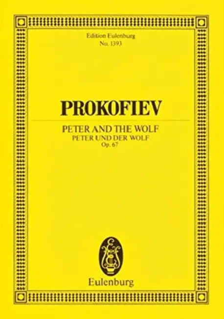 Prokofiev: Peter & the Wolf Op. 67 Study Score in German, English, and Russian by Sergei Prokofiev