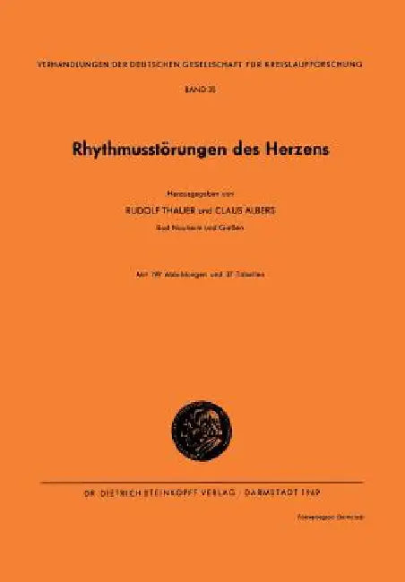 Rhythmusstörungen Des Herzens by Rudolf Thauer, Claus Albers