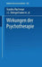 Wirkungen Der Psychotherapie by Stanley Rachman, J. C. Brengelmann, A. Angleitner