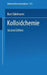 Kolloidchemie by K. Edelmann