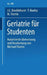Geriatrie Für Studenten by J. C. Brocklehurst, I. Falck, T. Hanley