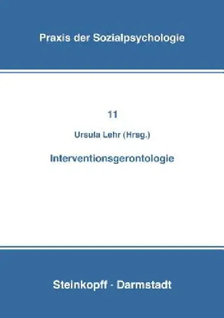 Interventionsgerontologie by U. Lehr