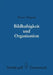 Bildhaftigkeit Und Organisation: Untersuchungen Zu Einer Differenzierten Organisationshyothese by W. Wippich