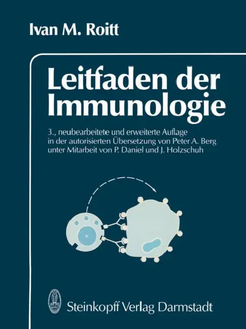 Leitfaden Der Immunologie by P. a. Berg, I. M. Roitt