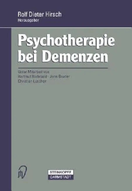 Psychotherapie Bei Demenzen by Rolf Hirsch