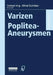 Varizen - Poplitea-Aneurysmen by Herbert Imig, A. Schröder