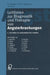 Leitlinien Zur Diagnostik Und Therapie Von Angsterkrankungen: II. Beiträge Zu Ausgewählten Themen by W. Dengler, H. -K Selbman