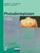 Photodermatosen: Ein Leitfaden Zur Diagnostik by N. J. Neumann, Percy Lehmann