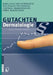 Gutachten Dermatologie by Hans Joachim Schwanitz, Wolfgang Wehrmann, Stephan Brandenburg