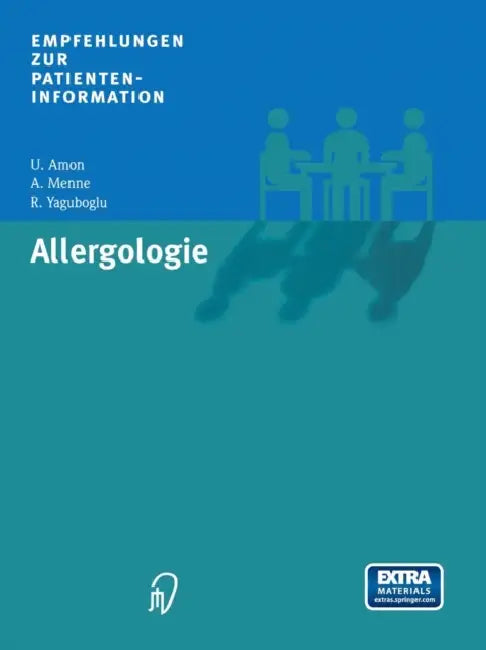 Allergologie by U. Amon, A. Menne, R. Yaguboglu