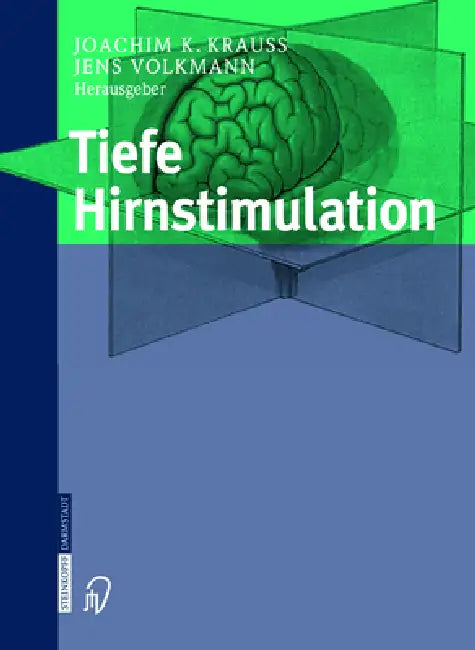 Tiefe Hirnstimulation by J. K. Krauss, J. Volkmann, F. Mundinger