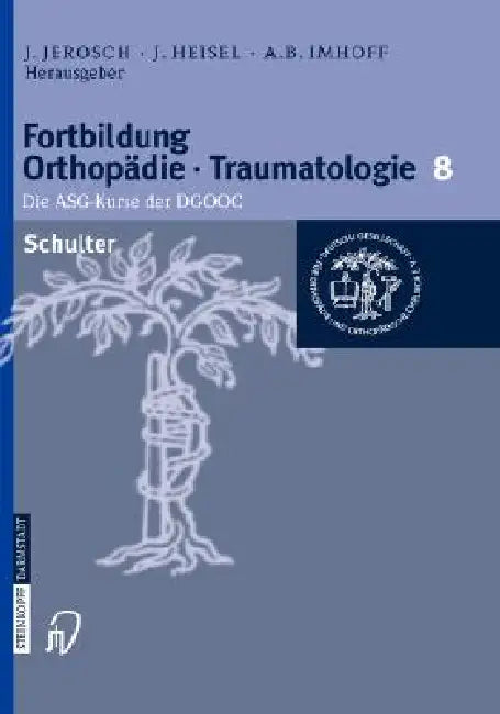 Schulter by Jörg Jerosch, Jürgen Heisel, Andreas B. Imhoff