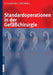 Standardoperationen in Der Gefäßchirurgie by Johannes Frömke