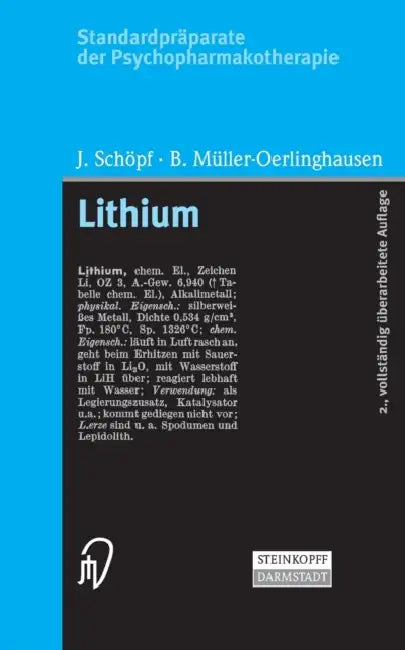 Standardpräparate Der Psychopharmakotherapie. Lithium by J. Schöpf, B. Müller-Oerlinghausen