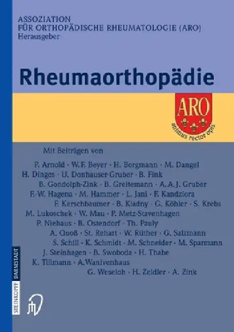Rheumaorthopädie by Assoziation Für Orthopädische Rheumatolo