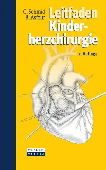 Leitfaden Kinderherzchirurgie by Christof Schmid, Boulos Asfour