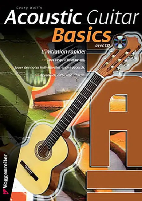 Acoustic Guitar Basics, French Edition by Georg Wolf