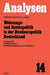 Wohnungs- Und Bodenpolitik in Der Bundesrepublik Deutschland: Kostenmiete, Städtebaurecht, Wohnungseigentum Durch Mietkauf by Ralf Mairose