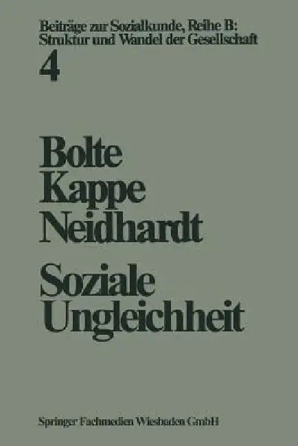 Soziale Ungleichheit by Karl Martin Bolte, Dieter Kappe, Friedhelm Neidhardt
