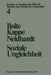 Soziale Ungleichheit by Karl Martin Bolte, Dieter Kappe, Friedhelm Neidhardt