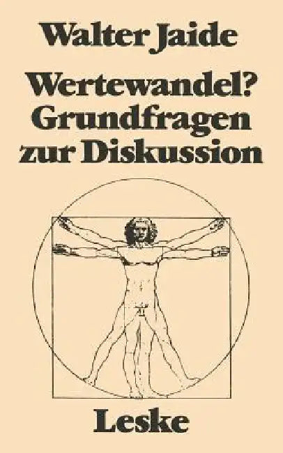 Wertewandel?: Grundfragen Zu Einer Diskussion by Walter Jaide
