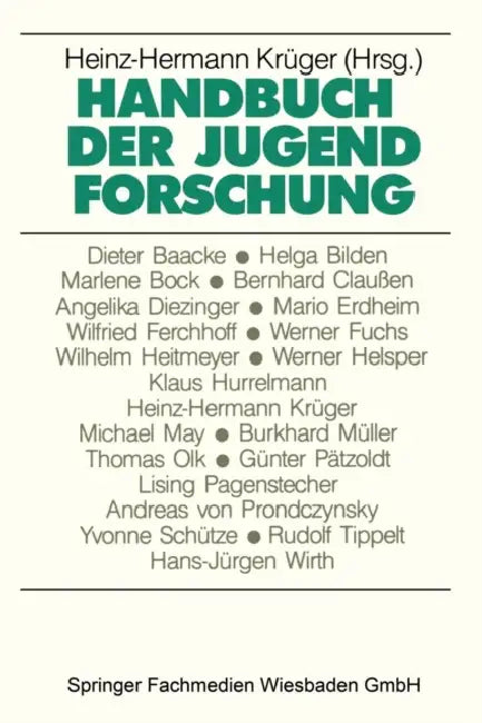Handbuch Der Jugendforschung by Heinz-Hermann Krüger